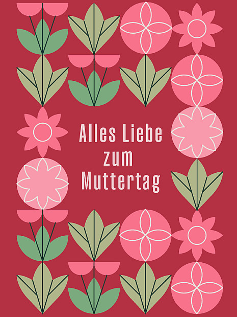 Blumenmuster auf dunkelrotem Hintergrund. Mittiger Text „Alles Liebe zum Muttertag“